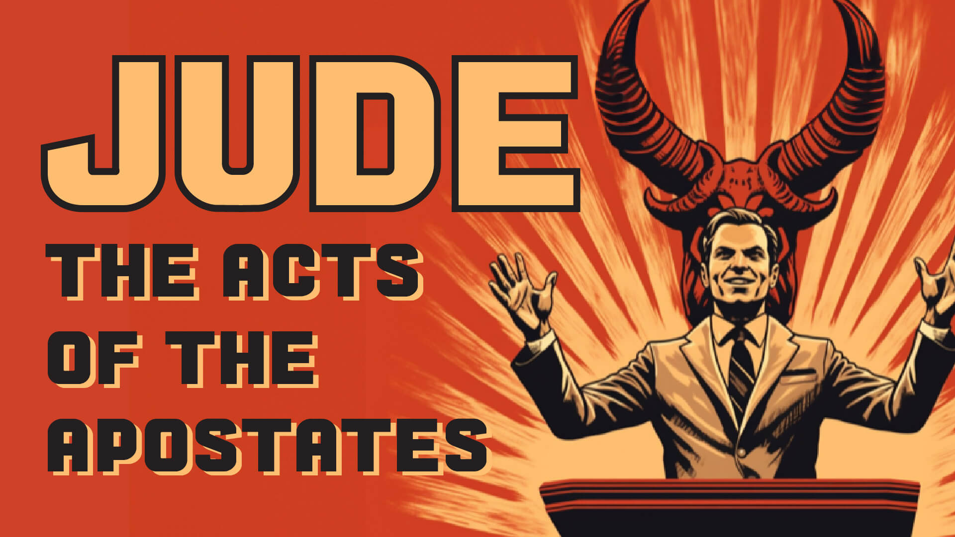 Jude: The Acts of the Apostates