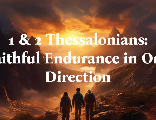 1 & 2 Thessalonians: The Marks of True Ministry | June 14th, 2026