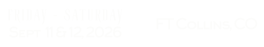 Sept 11 & 12, 2026 | Fort Collins, CO